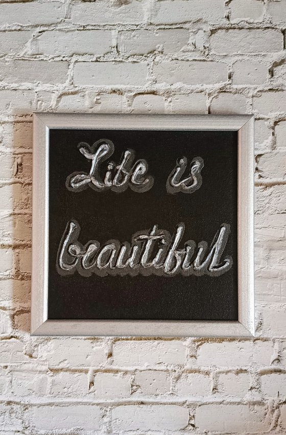 Ready to hang and framed gift with motivation words Life is beautiful