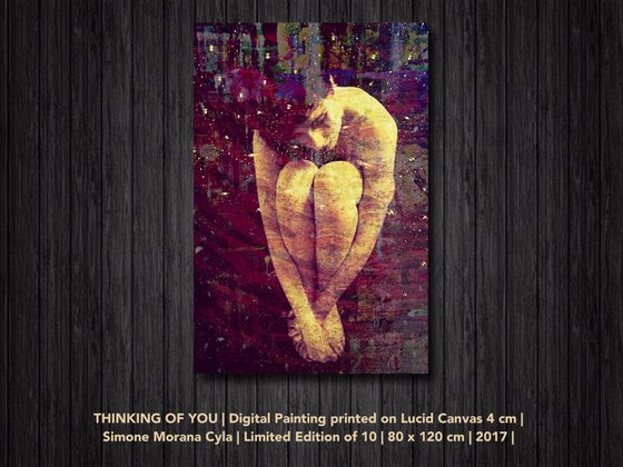 THINKING OF YOU | 2017 | DIGITAL PAINTING ON LUCID CANVAS | HIGH QUALITY | LIMITED EDITION OF 10 | SIMONE MORANA CYLA | 80 X 120 CM