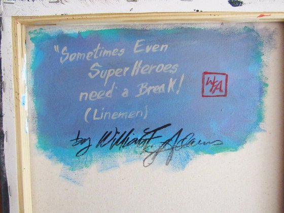 Sometimes Even Superheroes ...