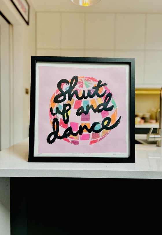 Shut Up and Dance