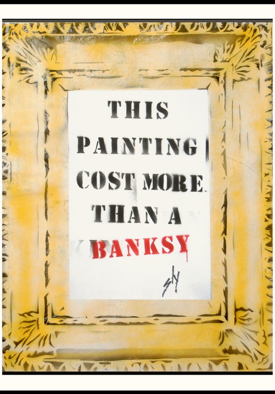 Costs more than a Banksy (on plain paper).