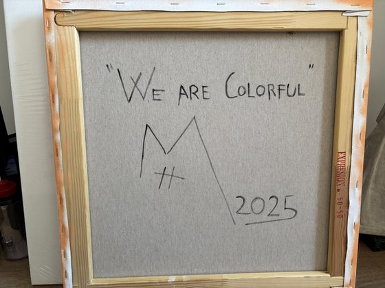 We are Colorful