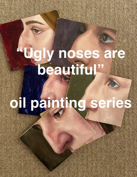 Ugly Noses Are Beautiful