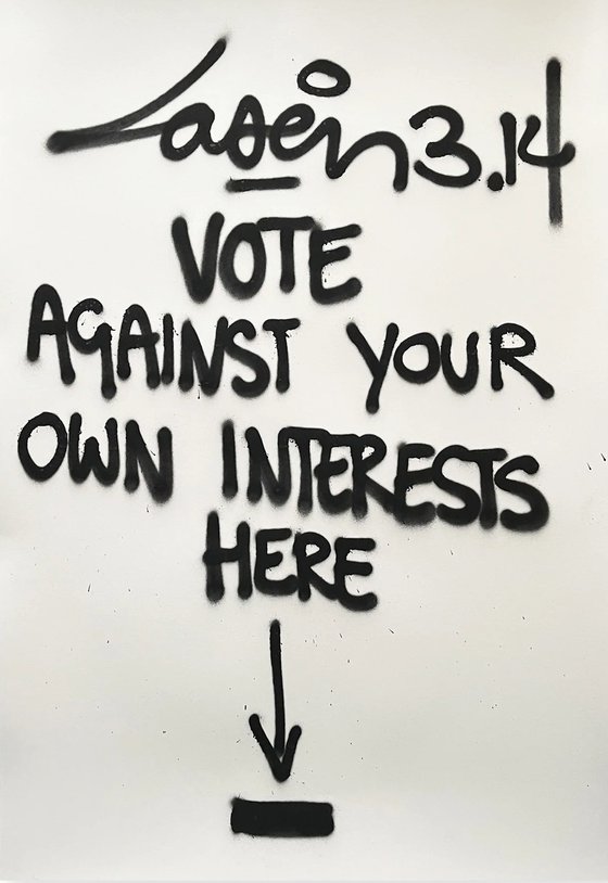 Vote Against Your Own Interests Here