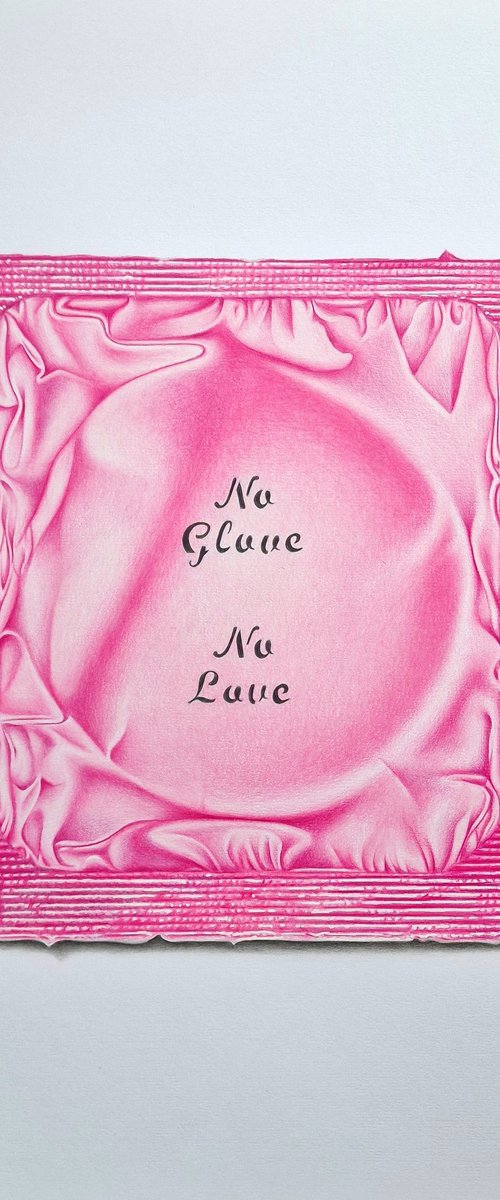 No Glove No Love by Daniel Shipton