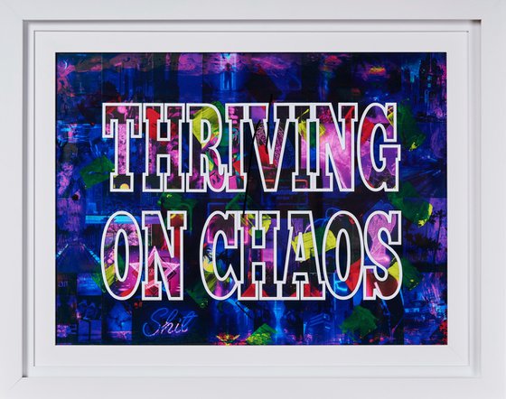 THRIVING ON CHAOS