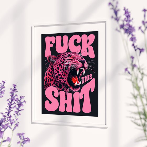F*ck this sh*t animal poster