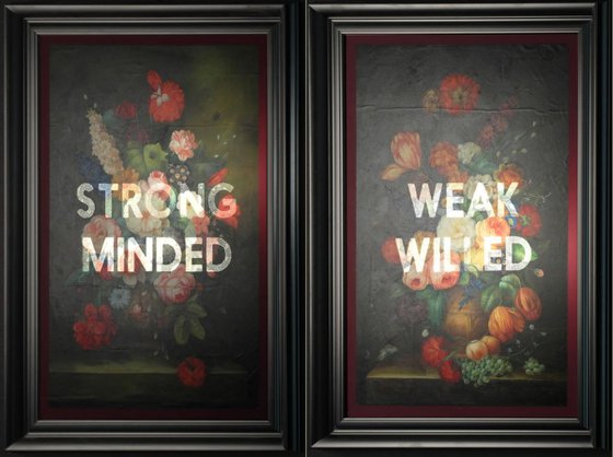 Strong Minded - Weak Willed