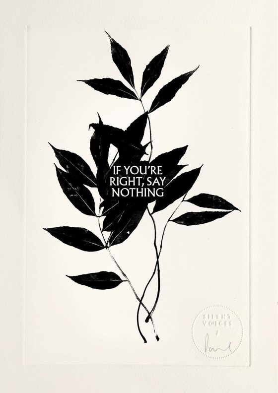 If You're Right, Say Nothing - limited edition etching