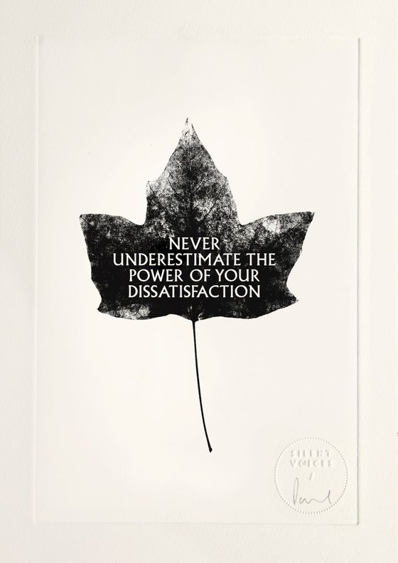 Never Underestimate The Power Of Your Dissatisfaction - limited edition etching