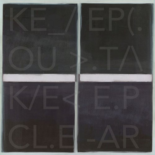 Keep Out Keep Clear by The Most Active