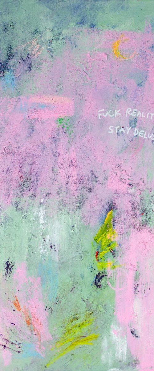 Fuck reality by Viva Hanu