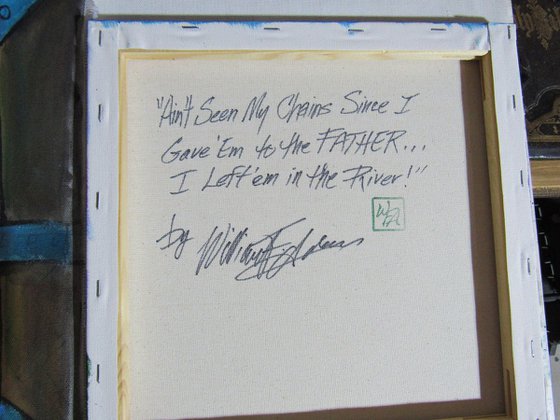 Ain't Seen My Chains Since...