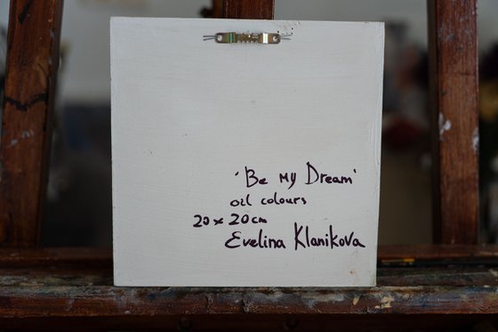 Be My Dream