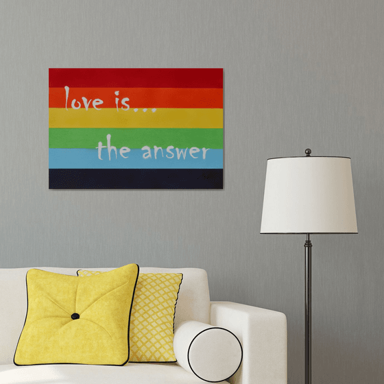 Love Is The Answer (rainbow)