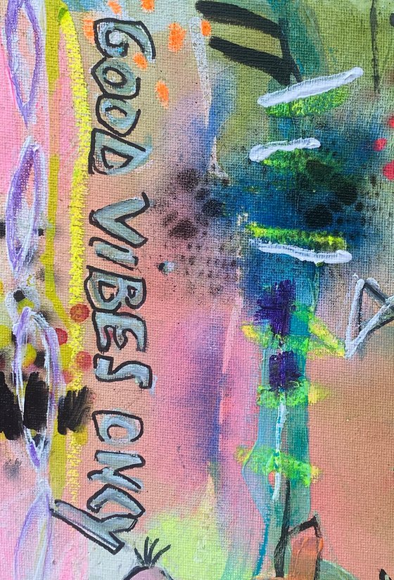 Good Vibes Only No.9