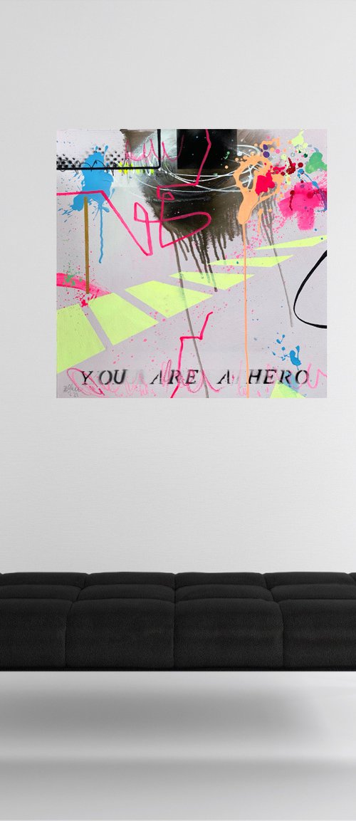 You are a Hero No.2 by Bea Schubert