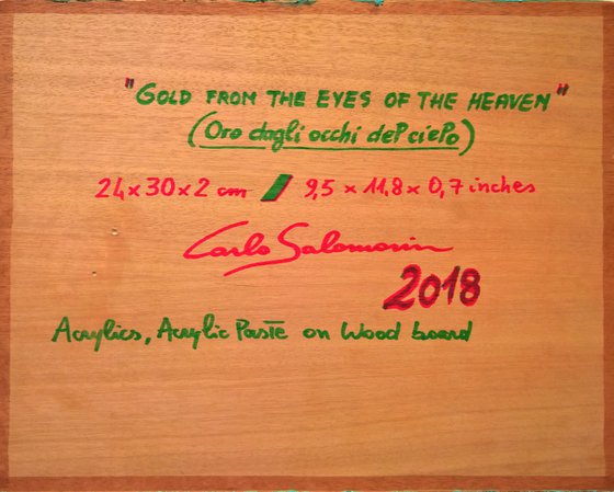 GOLD FROM THE EYES OF THE HEAVEN - ( 24 x 30 cm )