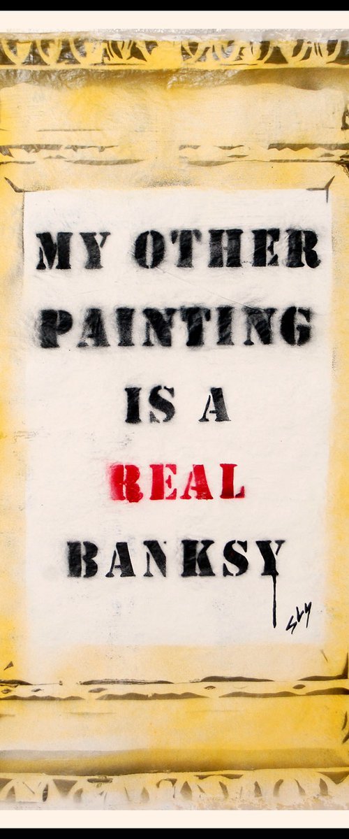 A real Banksy (p). by Juan Sly