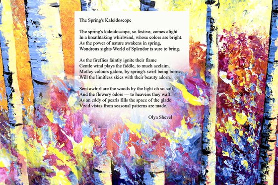Painting WITH  POEM + BOOK. PAINTING AND POEM ARE BOTH TITLED " The Spring's Kaleidoscope" AND CREATED IN night dream. THIS PAINTING WILL BE PRINTED IN MY UPCOMING BOOK