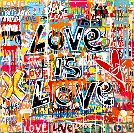 Love is Love  (90x90 cm) ready to hang