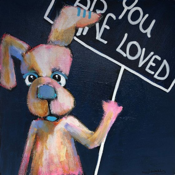 You Are Loved (Dog)