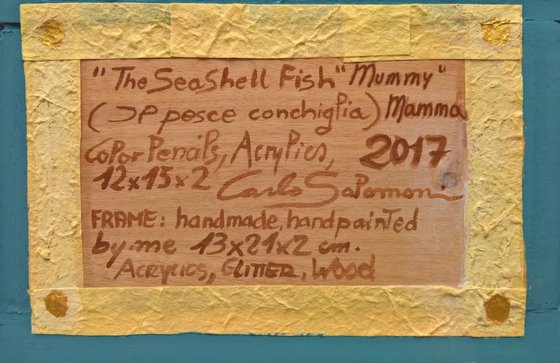 THE SEASHELL FISH, MUMMY - ( carved wood frame )