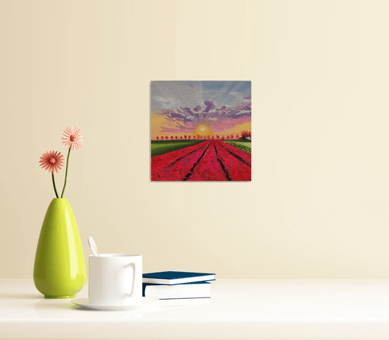 Sunset at tulip fields ! Small Painting!!  Ready to hang