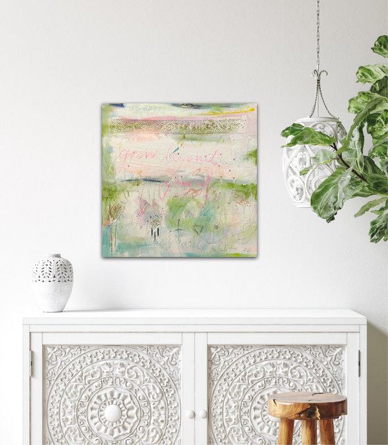 Grow beyond yourself No.2