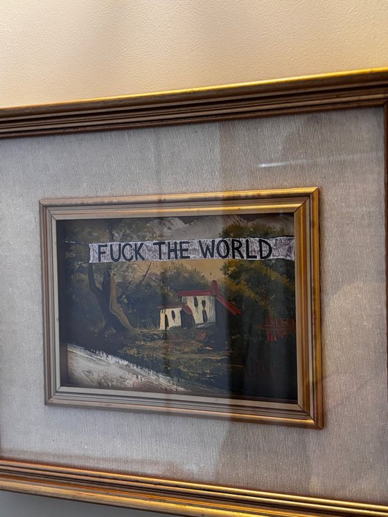 Fuck the World