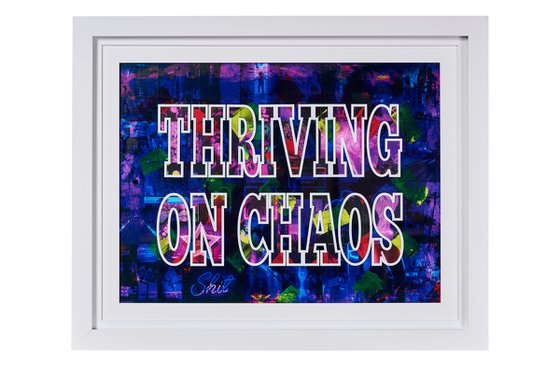 THRIVING ON CHAOS