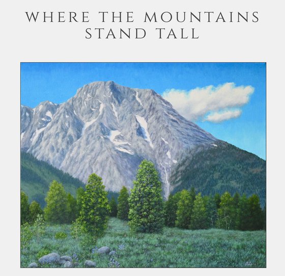 Where the Mountains Stand Tall