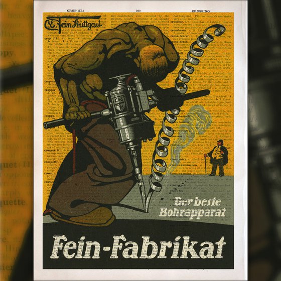 Fein-Fabrikat - Der beste Bohrapparat - Collage Art Print on Large Real English Dictionary Vintage Book Page