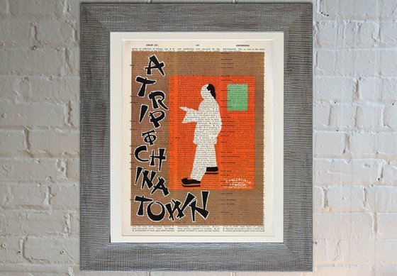 A Trip to Chinatown - Collage Art Print on Large Real English Dictionary Vintage Book Page