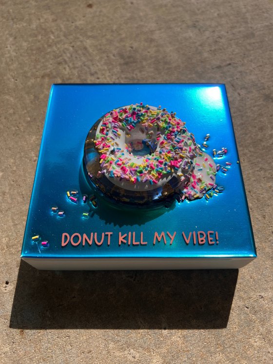 Donut Kill My Vibe MDNKMV #1