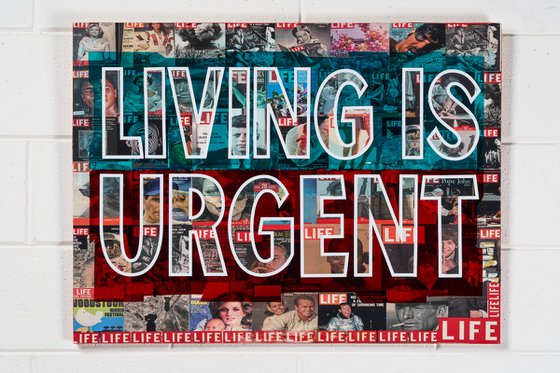 LIVING IS URGENT 2