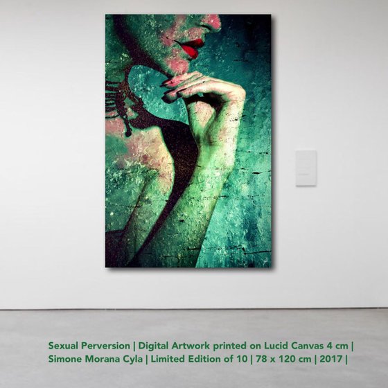 SEXUAL PERVERSION | 2017 | DIGITAL ARTWORK PRINTED ON LUCID CANVAS | HIGH QUALITY | LIMITED EDITION OF 10 | SIMONE MORANA CYLA | 78 X 120 CM