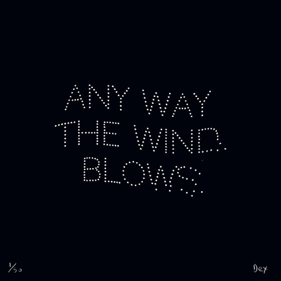 Any Way The Wind Blows