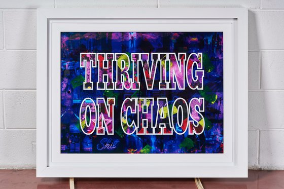 THRIVING ON CHAOS