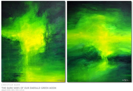 THE DARK SIDES OF OUR EMERALD GREEN MOON (diptych)