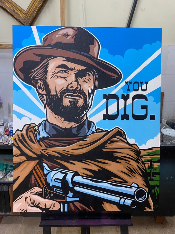 Clint Eastwood - You Dig 25
