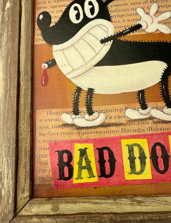 657 - BAD DOG