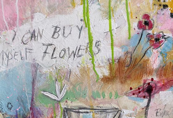 I can buy myself flowers No.2