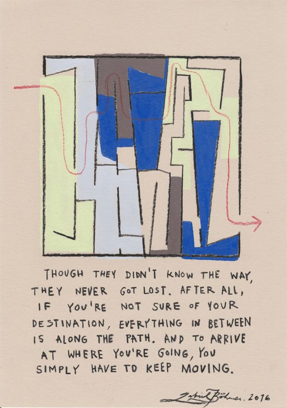 Everything Is Along The Way