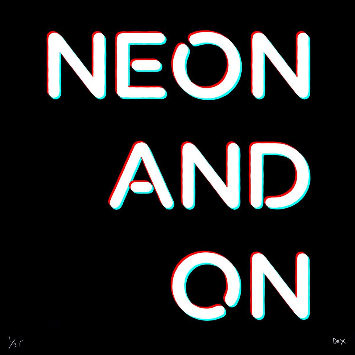 Neon And On (3D, 2017) by Dex