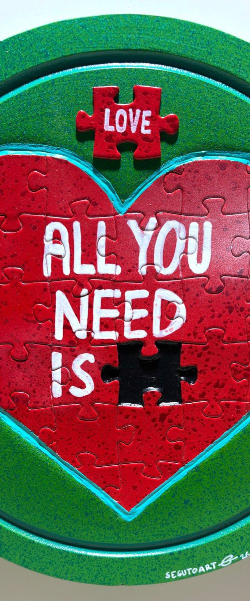 ALL YOU NEED IS LOVE by Segutoart