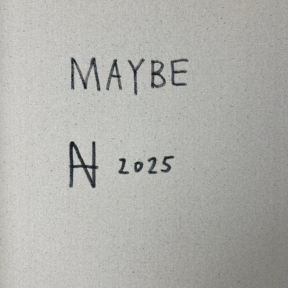 Maybe
