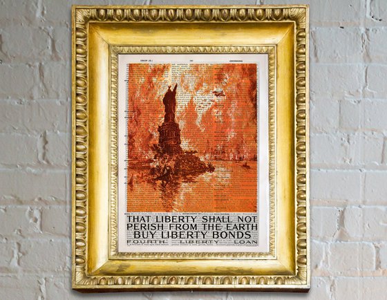 "That Liberty Shall Not Perish from the Earth" -- Buy Liberty Bonds - Collage Art Print on Large Real English Dictionary Vintage Book Page