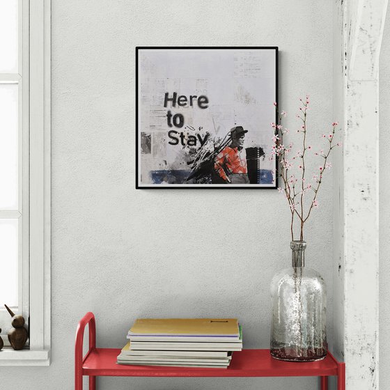 289_Here to stay