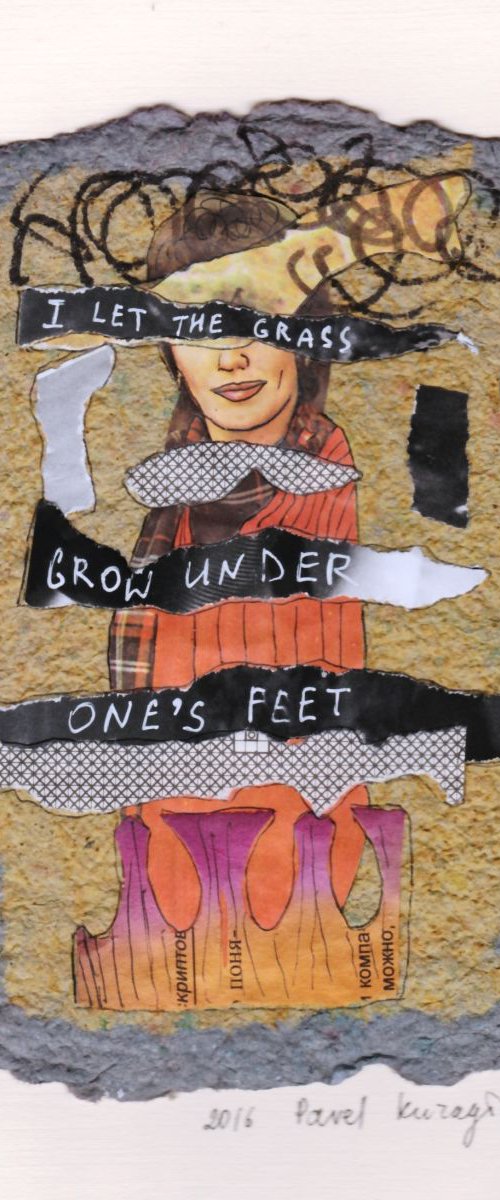 I let the grass grow under one's feet by Pavel Kuragin